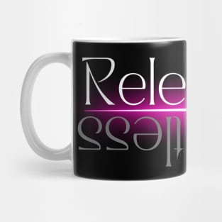 Relentless Mug